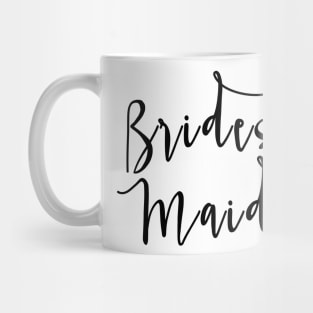 Brides Maid Mug